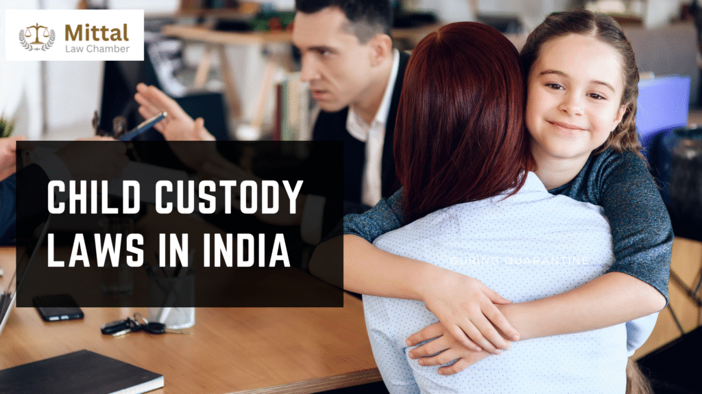 After Divorce Child Custody Laws in India: Rights, Rules, and What Parents Should Know
